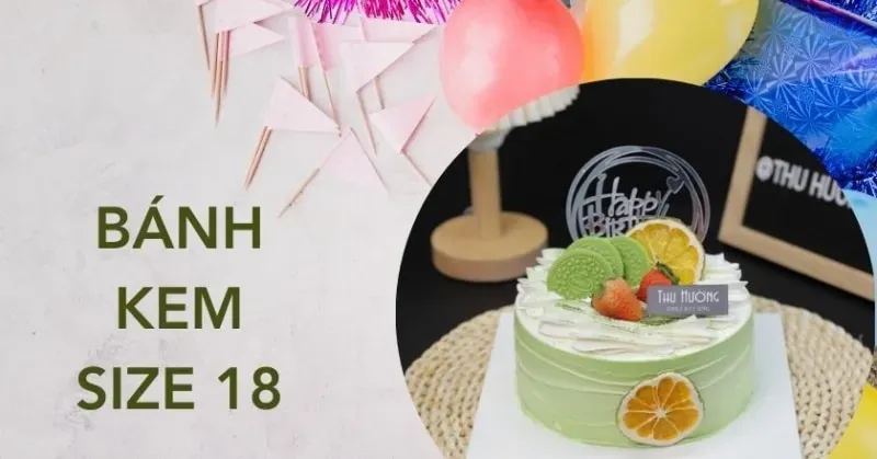Trang trí bánh kem size 18
