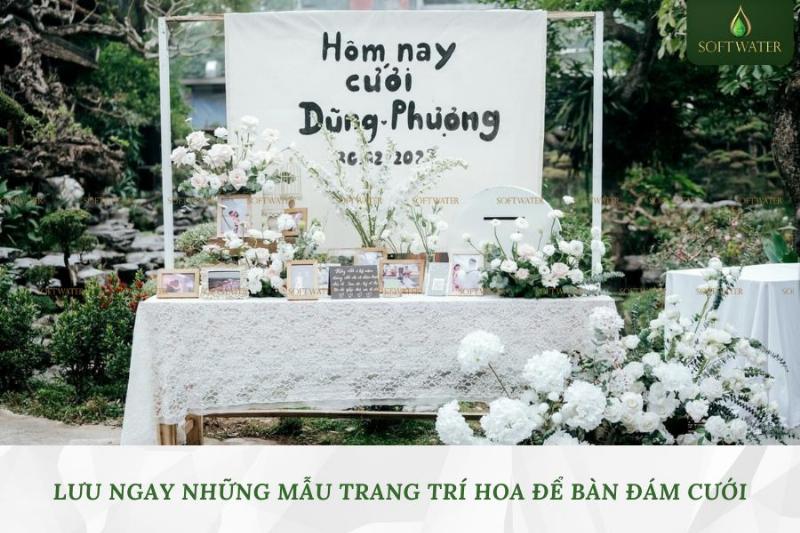 Hoa cưới để bàn cô dâu kỷ niệm đẹp